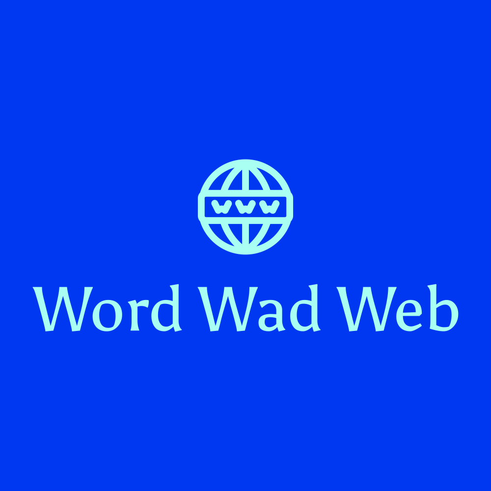 Word Wad Web